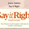 Say It Right – Joana Galvao
