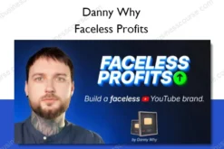 Danny Why – Faceless Profits