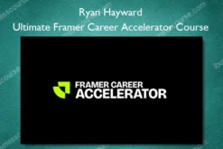Ultimate Framer Career Accelerator Course – Ryan Hayward