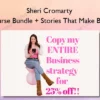 Sheri Cromarty – Course Bundle + Stories That Make Bank