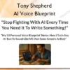 Tony Shepherd – AI Voice Blueprint