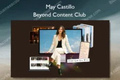 Beyond Content Club – May Castillo