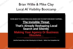Brian Willie & Mike Clay – Local AI Visibility Bootcamp