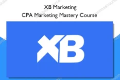 CPA Marketing Mastery Course – XB Marketing