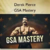 GSA Mastery – Derek Pierce