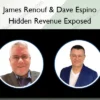 James Renouf & Dave Espino – Hidden Revenue Exposed