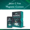 Jason C Fox – Magnetic Content