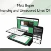 Matt Began – Bank Financing and Unsecured Lines Of Credit