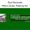 Million Dollar Publicity Kit – Paul Hartunian