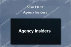 Shan Hanif – Agency Insiders