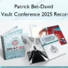 The Vault Conference 2025 Recording – Patrick Bet-David