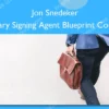 Notary Signing Agent Blueprint Course – Jon Snedeker