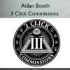3 Click Commissions – Aidan Booth 3 Click Commissions – Aidan Booth