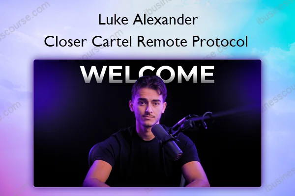 Closer Cartel Remote Protocol – Luke Alexander Closer Cartel Remote Protocol – Luke Alexander