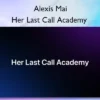Her Last Call Academy – Alexis Mai