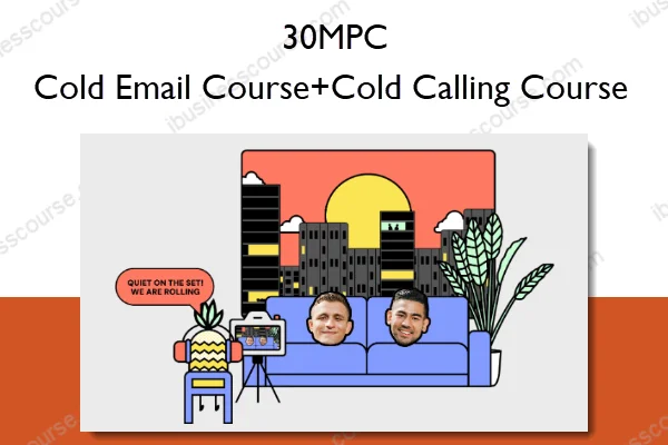 Cold Email Course+Cold Calling Course – 30MPC Cold Email Course+Cold Calling Course – 30MPC