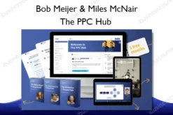 The PPC Hub – Bob Meijer & Miles McNair