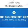 The Blueprint 2026 – Traian Turcu